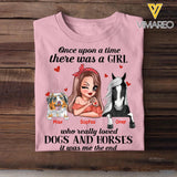 Personalized Once Upon A Time There Was A Girl Who Really Loved Dogs And Horses Tshirt Printed 22NOV-HQ07