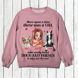 Personalized Once Upon A Time There Was A Girl Who Really Loved Dogs And Horses Tshirt Printed 22NOV-HQ07