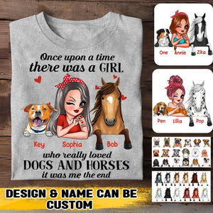 Personalized Once Upon A Time There Was A Girl Who Really Loved Dogs And Horses Tshirt Printed 22NOV-HQ07