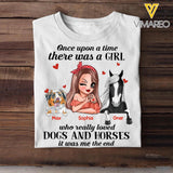 Personalized Once Upon A Time There Was A Girl Who Really Loved Dogs And Horses Tshirt Printed 22NOV-HQ07