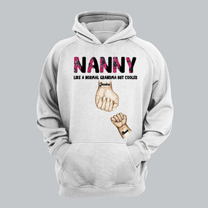 Personalized Grandma Mom Nana Like A Mom But Cooler Kid Name Hand Tshirt Printed 23APR-PN12