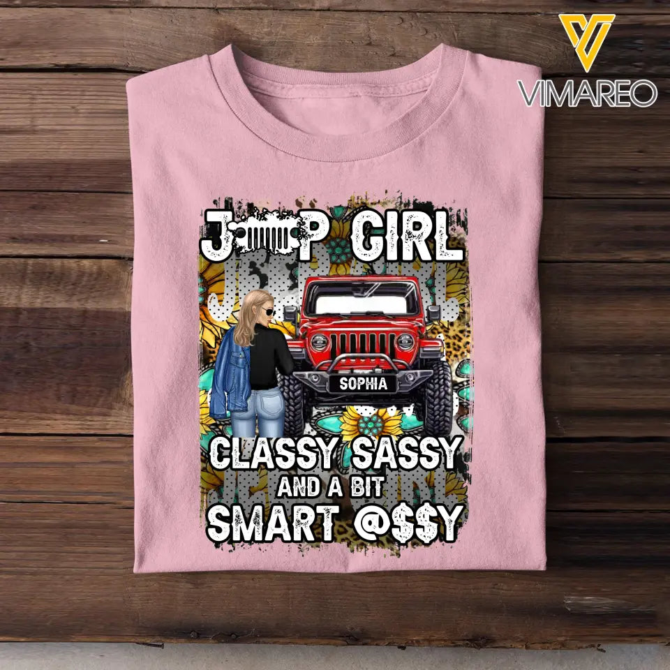 Personalized Jeep Girl Classy Sassy And A Bit Smart T-shirt Printed NTMTHN23736