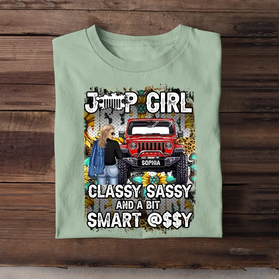 Personalized Jeep Girl Classy Sassy And A Bit Smart T-shirt Printed NTMTHN23736