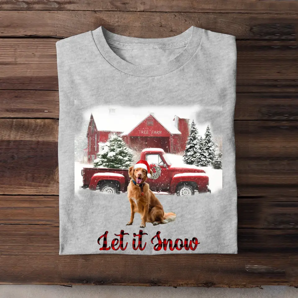 Personalized Upload Your Dog Photo Tree Farm Let It Snow Christmas Gift T-shirt Printed VQ23850