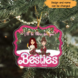 Personalized I'll Be There For You Besties Acrylic Ornament Printed HTHHN23855