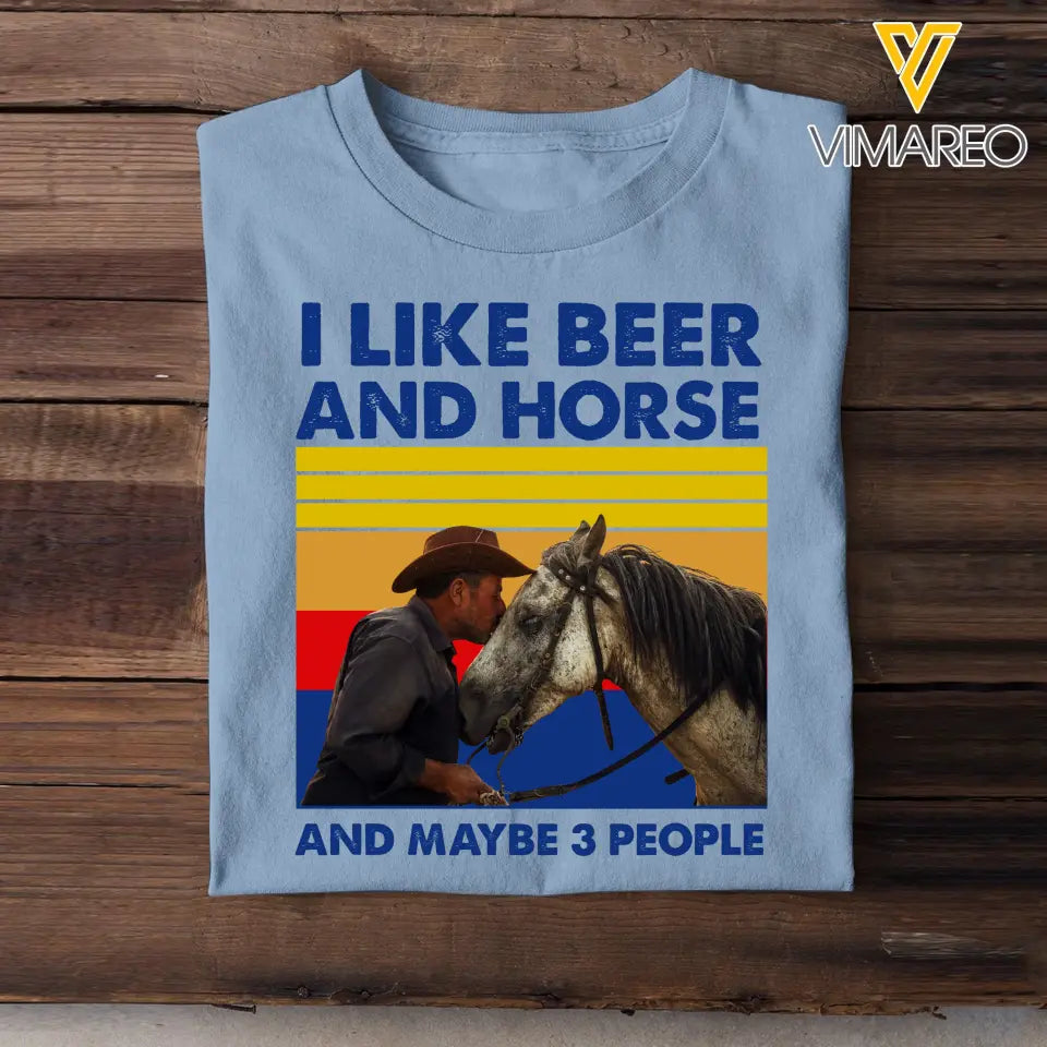 Personalized Upload Your Horse Photo I Like Beer And Horse And Maybe 3 People T-shirt Printed KVH23919