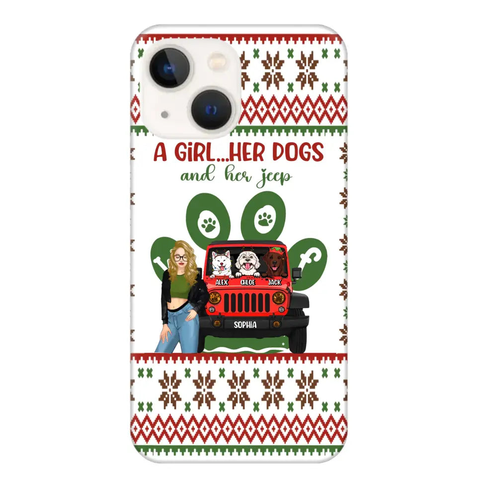 Personalized A Girl Her Dogs And Her Jeep Jeep Girl Phonecase Printed MTHN231038