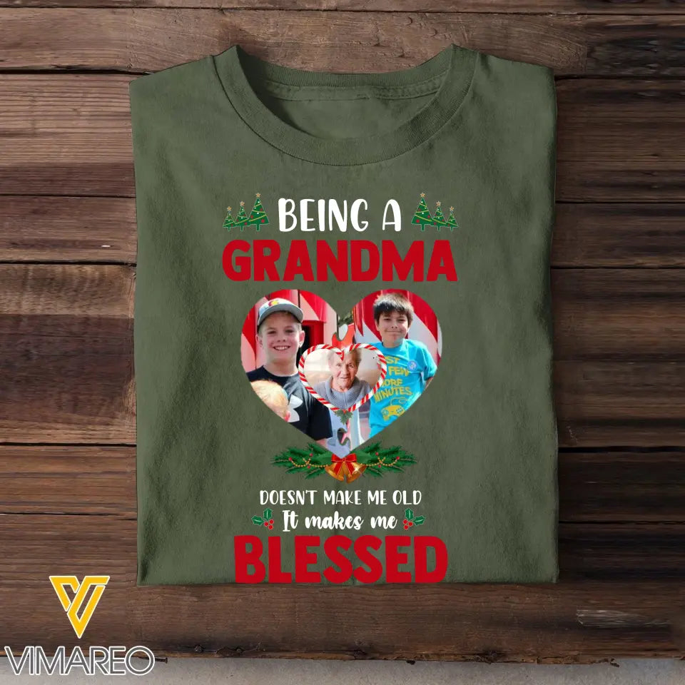 Personalized Upload Your Photo Being A Grandma Doesn't Make Me Old It Makes Me Blessed Grandma Heart T-shirt Printed NMTVQ231031