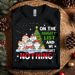 Personalized On The Naughty List And We Regret Nothing Cat Christmas Gift T-shirt Printed HTHVQ231059