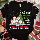 Personalized On The Naughty List And We Regret Nothing Cat Christmas Gift T-shirt Printed HTHVQ231059