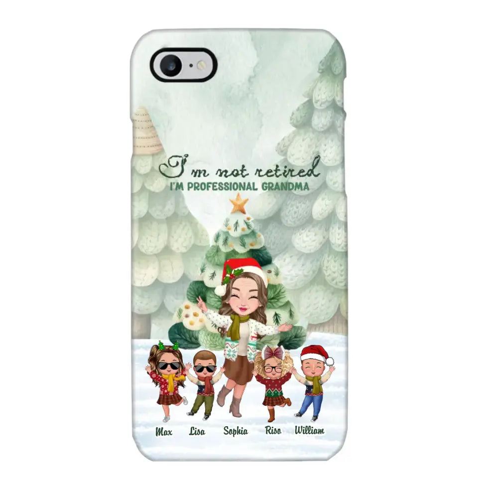 Personalized I'm Not Retired I'm Professional Grandma Christmas Gift Phonecase Printed HTHHN231062