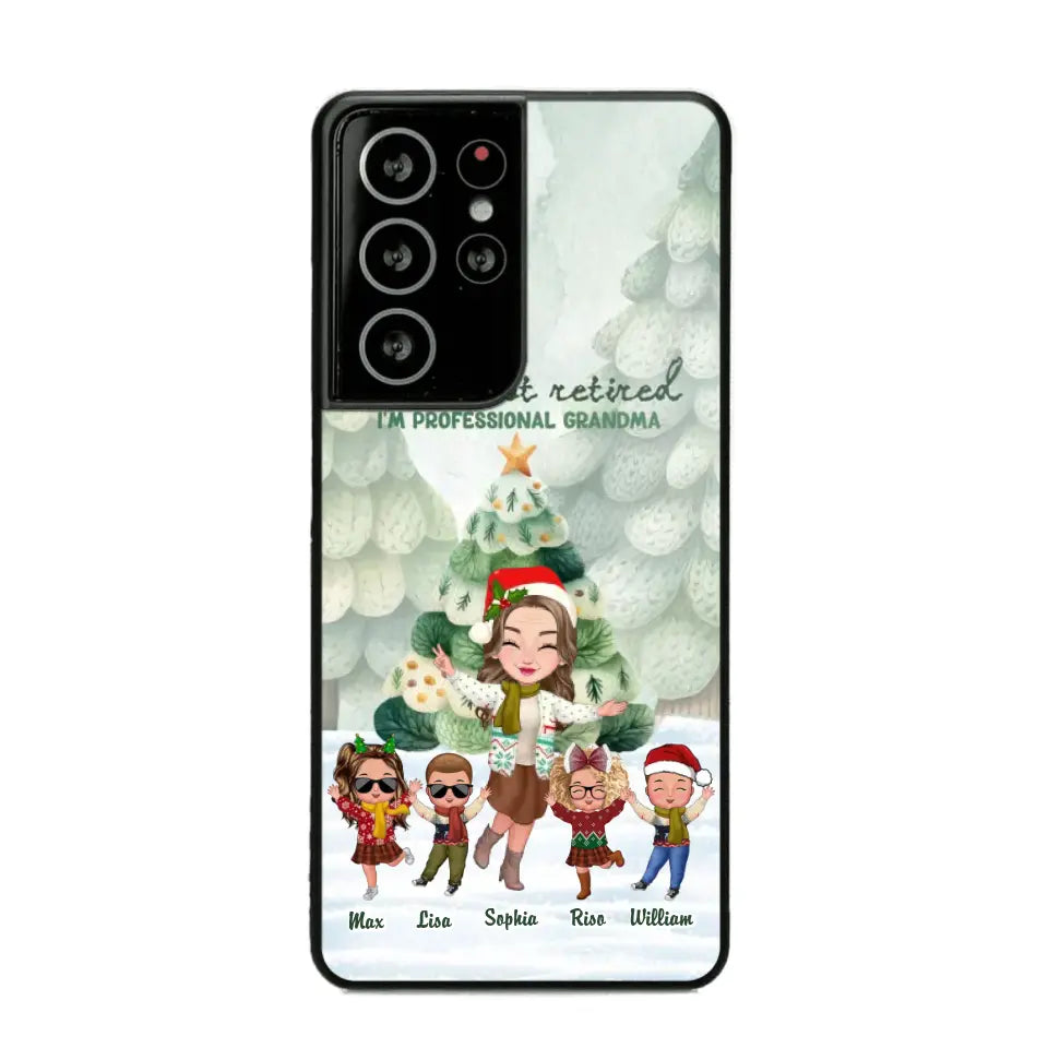 Personalized I'm Not Retired I'm Professional Grandma Christmas Gift Phonecase Printed HTHHN231062