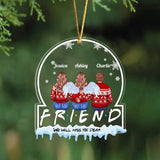 Personalized Friend We Will Miss You Dear Christmas Gift Acrylic Ornament Printed NMTVQ231098