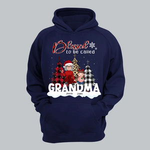 Personalized Blessed To Be Called Grandma Christmas Gift Hoodie 2D Printed HN231207