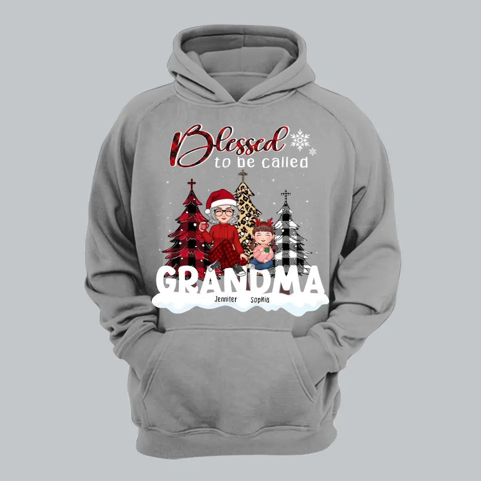 Personalized Blessed To Be Called Grandma Christmas Gift Hoodie 2D Printed HN231207