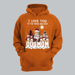 Personalized I Love You To The Moon And Back Dog Mom Dog Lovers Gift Christmas Gift Hoodie 2D Printed LVA231214