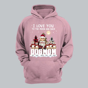 Personalized I Love You To The Moon And Back Dog Mom Dog Lovers Gift Christmas Gift Hoodie 2D Printed LVA231214