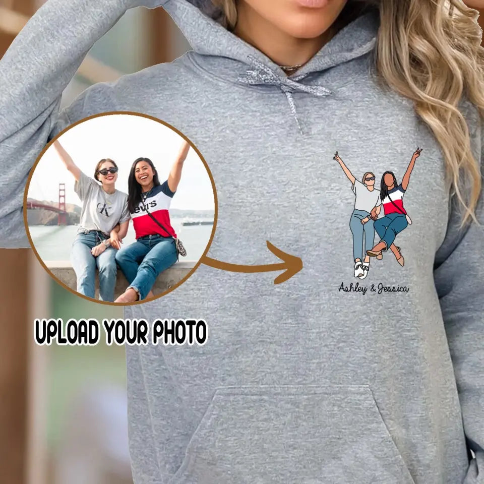 Personalized Upload Your Photo Bestie Gift Hoodie 2D Printed HN231452