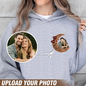 Personalized Upload Your Photo I Love You To The Moon And Back Couple Hoodie 2D Printed VQ231483