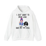 Personalized I Just Want To Drink Wine And Pet My Dogs Hoodie 2D Printed VQ231495