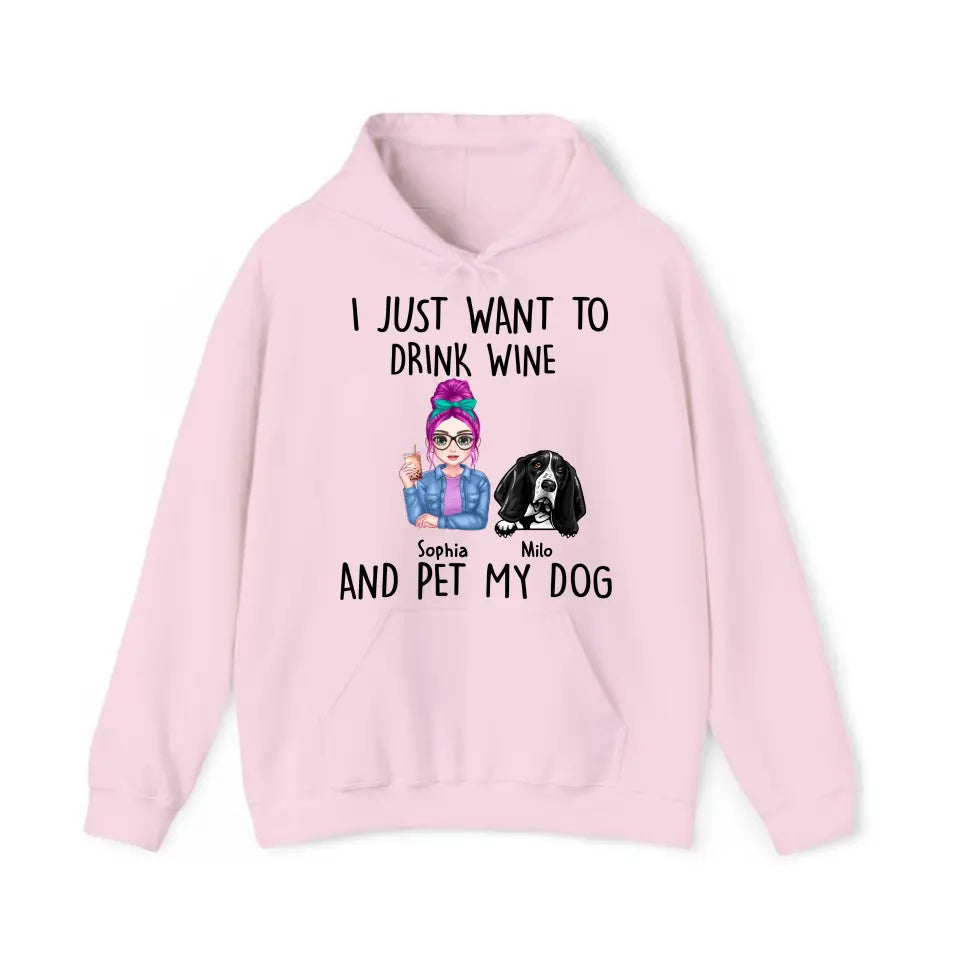 Personalized I Just Want To Drink Wine And Pet My Dogs Hoodie 2D Printed VQ231495