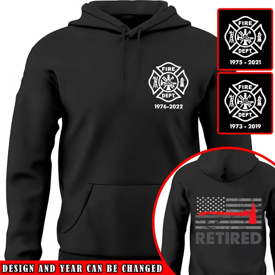 Personalized US Retired Firefighter Custom Time Hoodie 2D Printed VQ231535