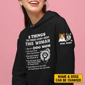 Personalized 5 Things You Should Know About This Woman Dog Mom Dog Lovers Gift T-shirt Printed LVA231566