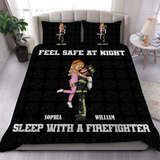 Personalized Feel Safe At Night Sleep With A Firefighter Couple Firefighter Bedding Set Printed KVH231729