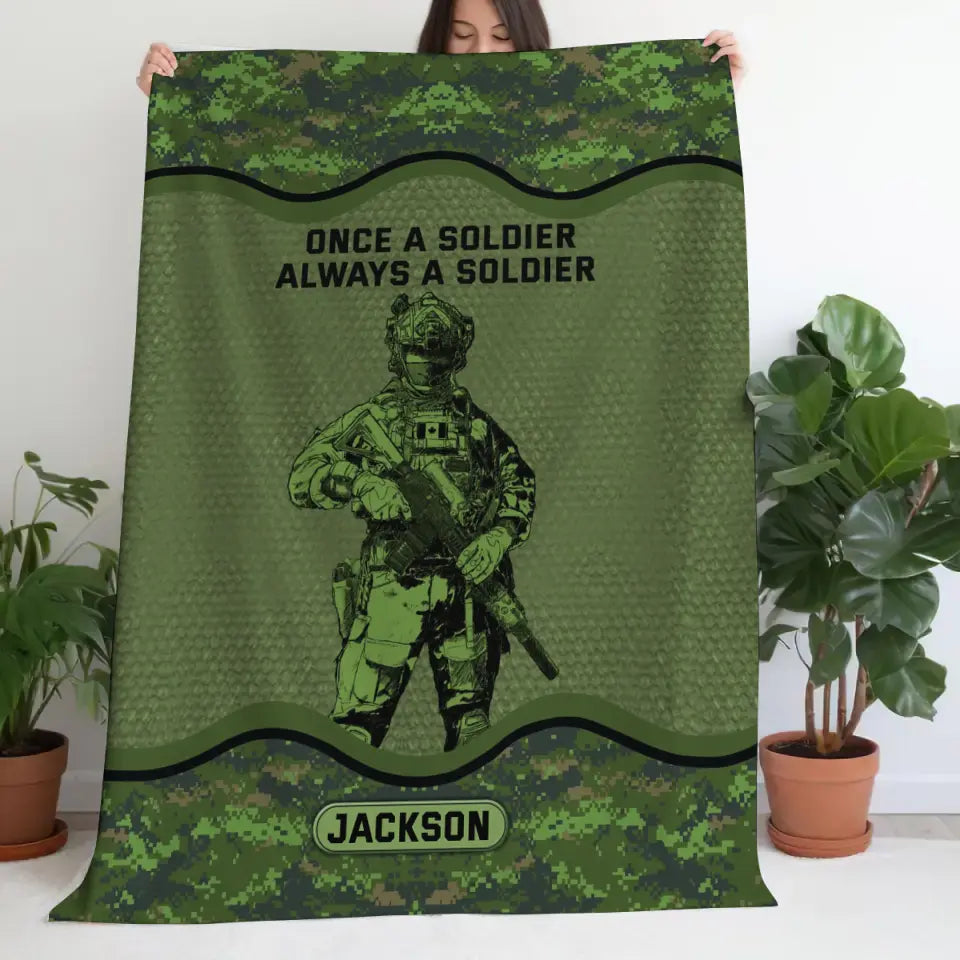 Personalized Once A Soldier Always A Soldier Canadian Veteran Sherpa or Fleece Blanket Printed KVH2420