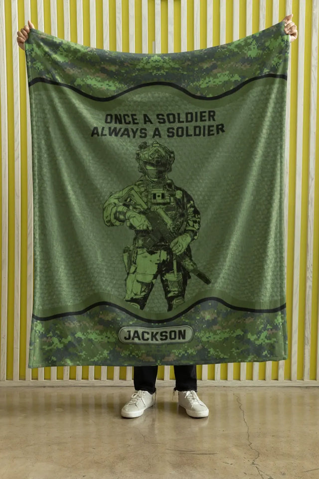 Personalized Once A Soldier Always A Soldier Canadian Veteran Sherpa or Fleece Blanket Printed KVH2420