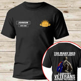 Personalized  Too Many Died Defending Our Country I Support Veterans Before Refugees The Army Australian T-shirt LAHVQ2484