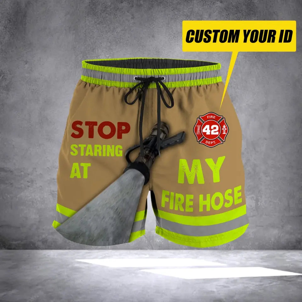 Personalized Stop Staring At My Fire Hose Firefighter Gift Custom ID Beach Short Pants Printed LVA24205