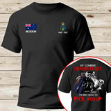 Personalized Australian Veterans Of Course I'm Going to Hell I'm Just Here To Pick Up You T-shirt Printed QTKH24389
