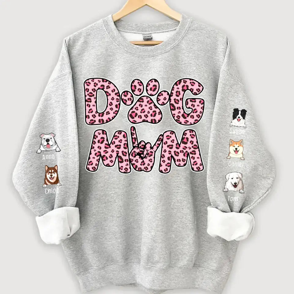 Personalized Dog Mom Dog Lovers Gift Sweatshirt Printed QTHN24395