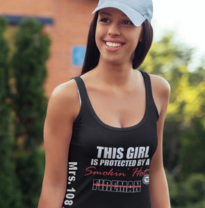 Personalized This Girl Is Protected By A Smokin' Hot Fireman Firefighter Gift Women's Ideal Racerback Tank Printed QTLVA24454