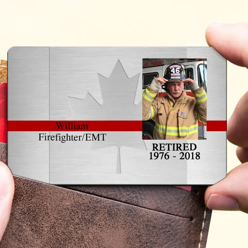 Personalized Upload Your Photo Retired Canadian Firefighter Aluminum Wallet Card Printed QTVQ24499