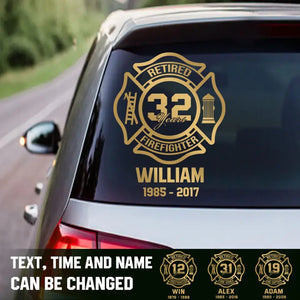 Personalized Retired Firefighter Custom Name & Time Decal Printed QTHN24497