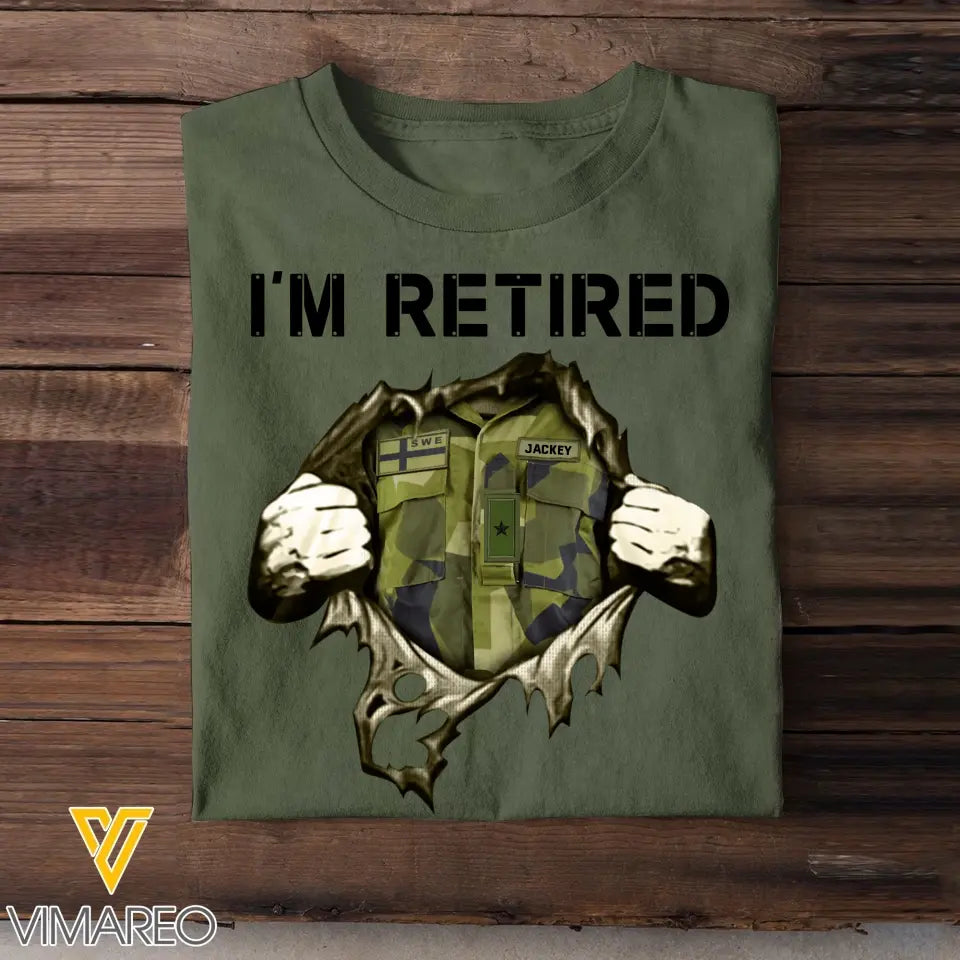 Personalized I'm Retired Swedish Veteran Custom Rank & Name T-shirt Printed KVH24773