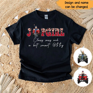 Personalized Jeep Girl Classy Sassy And A Bit Smart Assy Woman T-shirt Printed HN24802