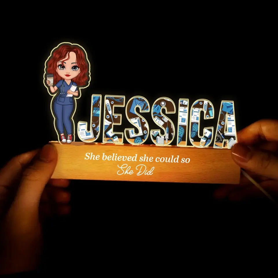 Personalized She Believed She Could So She Did Nurse Custom Name LED Lamp Night Light Printed VQ24845