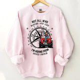 Personalized Not All Who Wander Are Lost I'm Hiding From Stupid People Jeep Girl Sweatshirt Printed HN24863