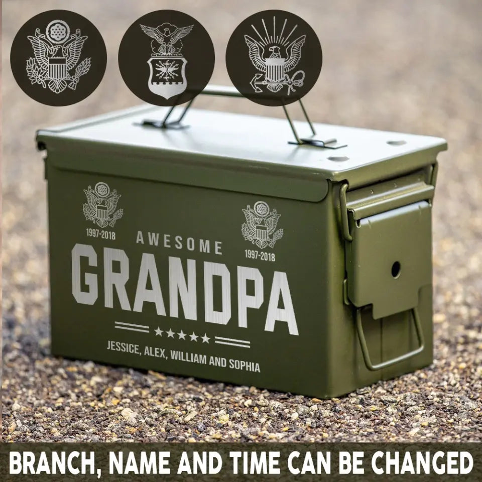 Personalized Awesome Grandpa US Army Logo Custom Name & Served Time Ammo Box Printed QTHN24866