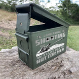 Personalized Long Range Shooting Its Like Golf But For Men Ammo Box Printed HN24869
