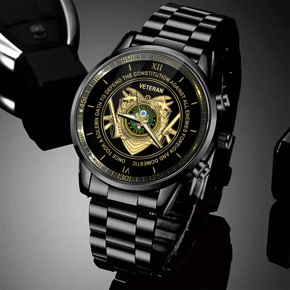 Personalized US Army Logo Once Took A Solemn Oath To Defend The Constitution Against All Enemies Foreign And Domestic Watch Printed AHVA24946