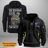 Personalized Australian Army Fate Whispers To The Warrior you Cannot Withstand The Storm Quarter Zip Hoodie 2D Printed KVH241016