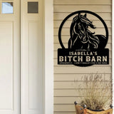 Personalized Welcome To Isabella's Bitch Barn Apparently I Don't Qualify For A She Shed Metal Sign Printed KVH241146