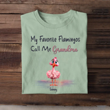 Personalized My Favorite Flamingos Call Me Grandma & Kid Names T-shirt Printed HN241145