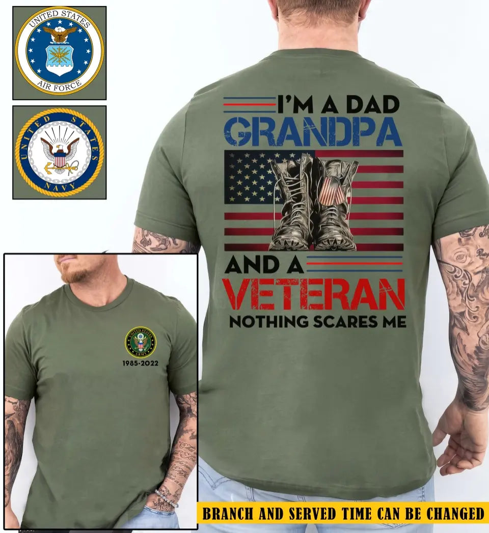 Personalized I'm A Dad Grandpa And A Veteran Nothing Scares Me US Veteran T-shirt Printed KVH241304