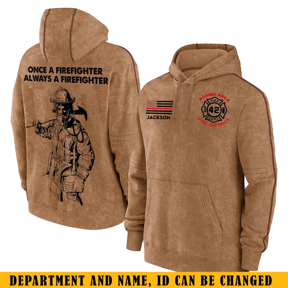 Personalized Once  A Firefighter Always A Firefighter US Firefighter Custom Name & ID Brown Hoodie Printed KVH241308