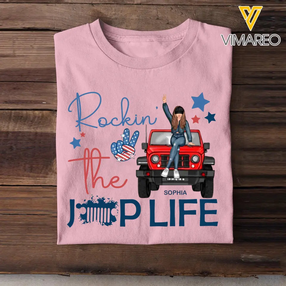 Personalized Rockin' The Jeep Girl Custom Name Independence Day T-shirt Printed HN241350